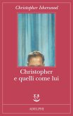 Christopher e quelli come lui Christopher e quelli come lui
