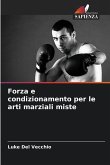 Forza e condizionamento per le arti marziali miste Forza e condizionamento per le arti marziali miste