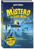 Il mistero del lago nero. Sticky Pines Il mistero del lago nero. Sticky Pines