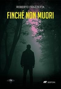 Cover Finché non muori