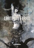 I canti del ferro I canti del ferro