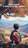 Il raccolto dell'anima Il raccolto dell'anima