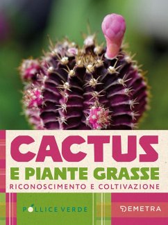 Cover Cactus e piante grasse. Riconoscimento e coltivazione