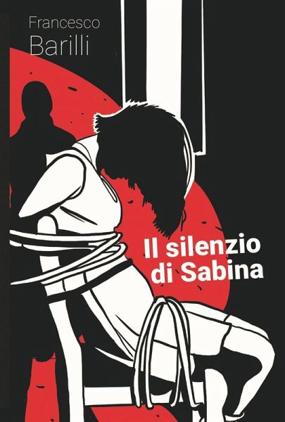 Il silenzio di Sabina Il silenzio di Sabina