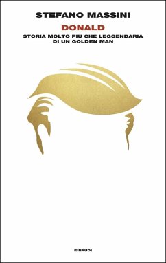 Cover Donald. Storia molto più che leggendaria di un Golden Man