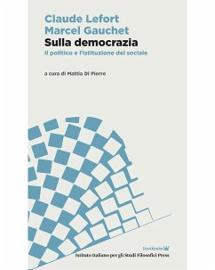 Cover Sulla democrazia. Il politico e l'istituzione del sociale