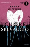 Cuore selvaggio Cuore selvaggio
