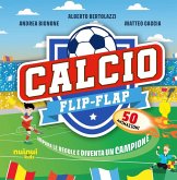 Calcio flip-flap. Impara le regole e diventa un campione Calcio flip-flap. Impara le regole e diventa un campione