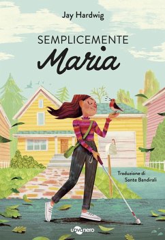 Semplicemente Maria - Hardwig, Jay