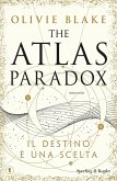The Atlas Paradox. Ediz. italiana The Atlas Paradox. Ediz. italiana