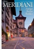 Zurigo, Berna, Basilea Zurigo, Berna, Basilea