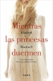 Mientras las princesas duermen Mientras las princesas duermen