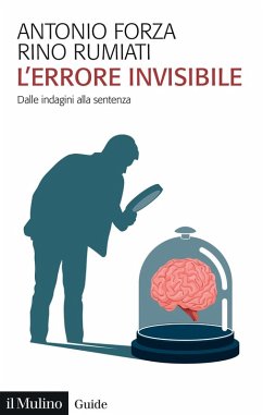 L' errore invisibile. Dalle indagini alla sentenza Cover L' errore invisibile. Dalle indagini alla sentenza