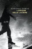 L' origine delle lacrime L' origine delle lacrime