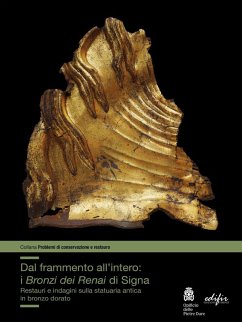 Dal frammento all'interno. I 'Bronzi dei Renai' di Signa