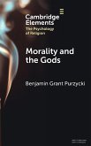 Morality and the Gods Morality and the Gods