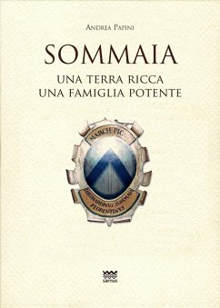 Cover Sommaia. Una terra ricca, una famiglia potente