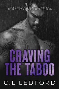 Craving the Taboo - Ledford, C. L. Craving the Taboo - Ledford, C. L.