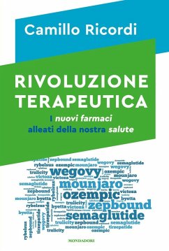 Cover Rivoluzione terapeutica. I nuovi farmaci alleati della nostra salute