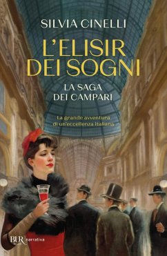 Cover L' elisir dei sogni. La saga dei Campari
