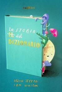 La storia del dizionario - Winston, Sam; Jeffers, Oliver