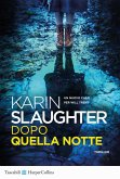 Dopo quella notte Dopo quella notte