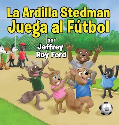 Cover La Ardilla Stedman Juega al Fútbol