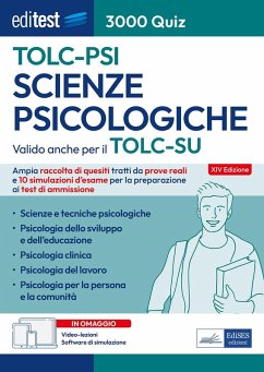 EdiTEST. Scienze psicologiche. 3000 Quiz. Ampia raccolta di quiz tratti da prove reali e 10 simulazioni per la preparazione ai test di ammissione