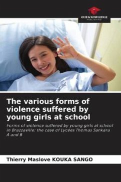 Cover The various forms of violence suffered by young girls at school