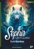 Sephir e altri racconti Sephir e altri racconti