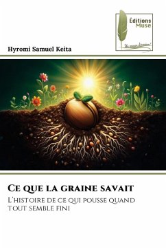 Cover Ce que la graine savait