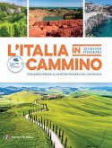 L' Italia in cammino. 52 grandi itinerari per riscoprire il nostro paese con lentezza L' Italia in cammino. 52 grandi itinerari per riscoprire il nostro paese con lentezza