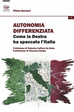 Cover Autonomia differenziata. Come la Destra ha spaccato l'Italia