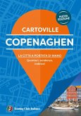 Copenaghen. La città a portata di mano. Quartieri, tendenze, indirizzi Copenaghen. La città a portata di mano. Quartieri, tendenze, indirizzi