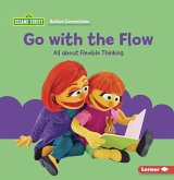 Go with the Flow Go with the Flow
