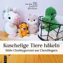 Cover Amigurumi: Kuschelige Tiere häkeln