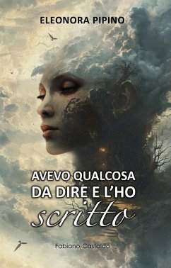 Avevo qualcosa da dire e l'ho scritto - Pipino, Eleonora