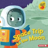 Space Trip to the Moon Space Trip to the Moon