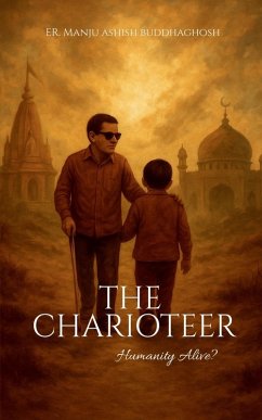 The Charioteer - Er Manju Ashish Buddhaghosh