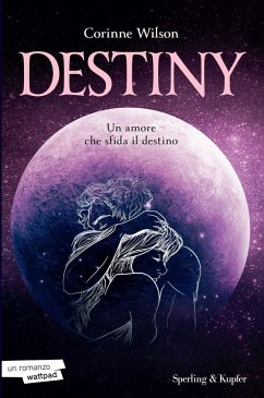 Cover Destiny. Un amore che sfida il destino