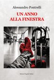 Un anno alla finestra Un anno alla finestra