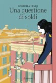 Una questione di soldi Una questione di soldi