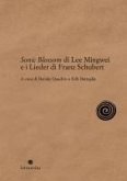 Sonic Blossom di Lee Mingwei e i Lieder di Franz Schubert