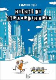 Niente di straordinario Niente di straordinario