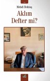 Aklim Defter mi Aklim Defter mi