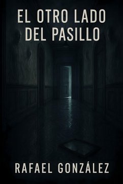 Cover El Otro Lado del Pasillo (eBook, ePUB)