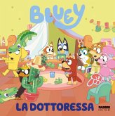 Bluey. La dottoressa Bluey. La dottoressa