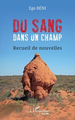 Du sang dans un champ - Béni, Ego