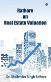 Rathore on Real Estate Valuation Rathore on Real Estate Valuation