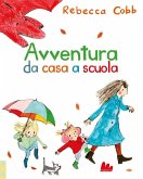 Avventura da casa a scuola
